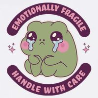 Emotionally Fragile Handle With Care Cute Crying Frog Garment-Dyed Sweatshirt