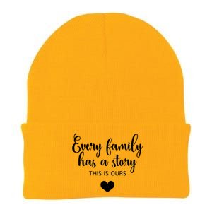 Every Family Has A Story This Is Ours Graphic Tees Funny Gift Knit Cap Winter Beanie