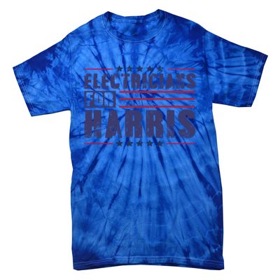 Electricians For Harris President Election 2024 Kamala Cute Gift Tie-Dye T-Shirt