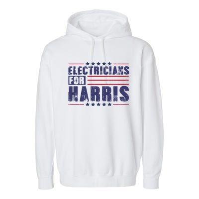 Electricians For Harris President Election 2024 Kamala Cute Gift Garment-Dyed Fleece Hoodie