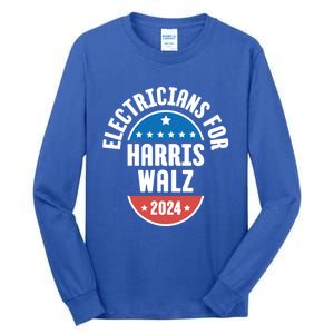 Electricians For Harris Walz 2024 Gift Tall Long Sleeve T-Shirt