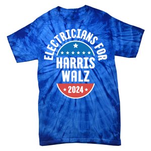 Electricians For Harris Walz 2024 Gift Tie-Dye T-Shirt