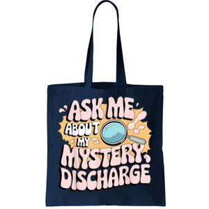 Embarrassing Funny Inappropriate Discharge Adult Humor Tote Bag