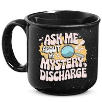 Embarrassing Funny Inappropriate Discharge Adult Humor 15oz Campfire Ceramic Mug