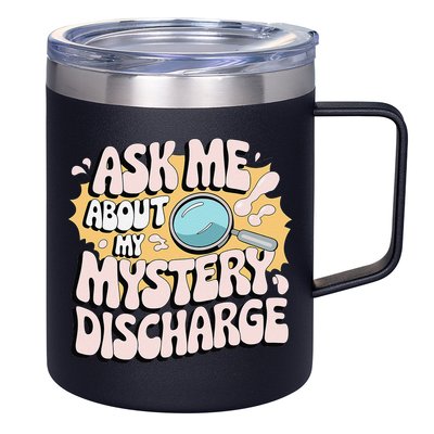 Embarrassing Funny Inappropriate Discharge Adult Humor 12oz Stainless Steel Coffee Mug