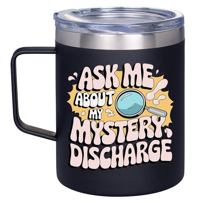 Embarrassing Funny Inappropriate Discharge Adult Humor 12oz Stainless Steel Coffee Mug