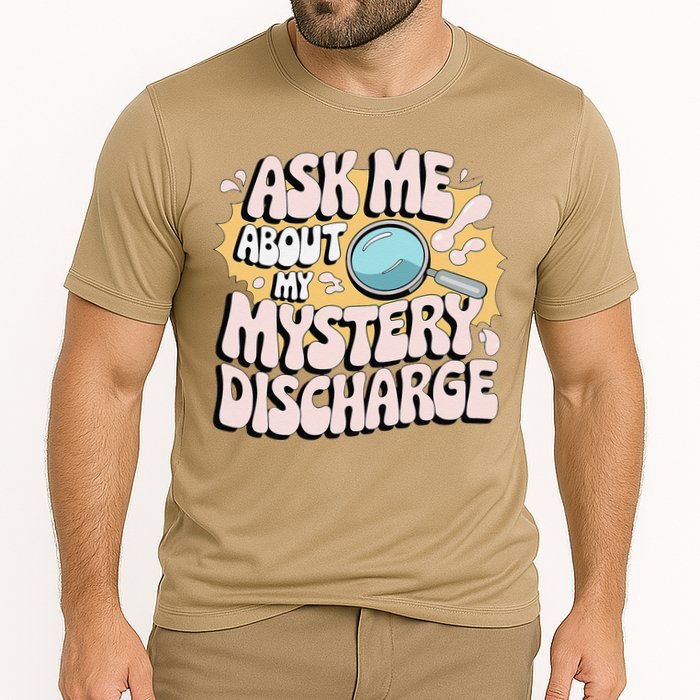 Embarrassing Funny Inappropriate Discharge Adult Humor Performance Shirt
