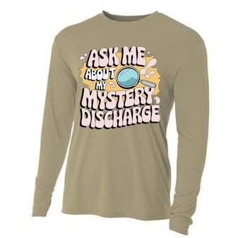 Embarrassing Funny Inappropriate Discharge Adult Humor Cooling Performance Long Sleeve Crew