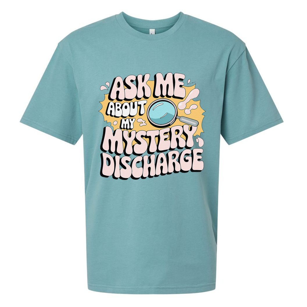 Embarrassing Funny Inappropriate Discharge Adult Humor Sueded Cloud Jersey T-Shirt