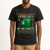 Excel Freak In The Sheets Spreadsheet Ugly Christmas Funny Tall T-Shirt