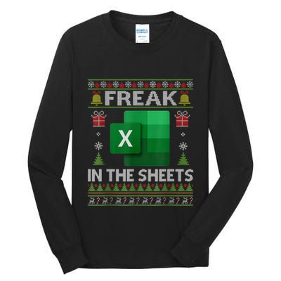 Excel Freak In The Sheets Spreadsheet Ugly Christmas Funny Tall Long Sleeve T-Shirt
