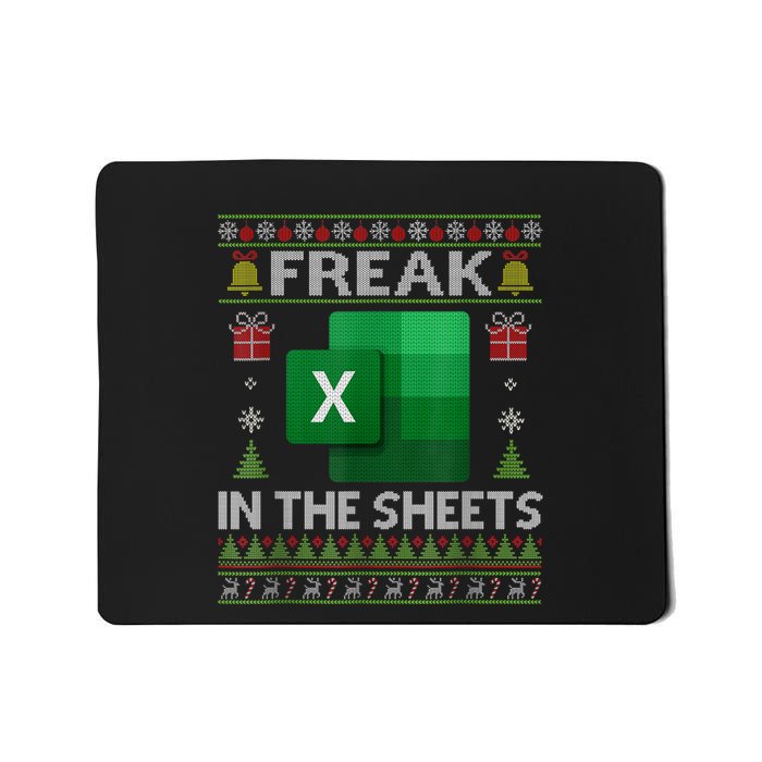 Excel Freak In The Sheets Spreadsheet Ugly Christmas Funny Mousepad