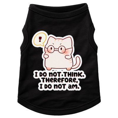 Ellie Furrington I Do Not Think Therefore I Do Not Am. Doggie Tank