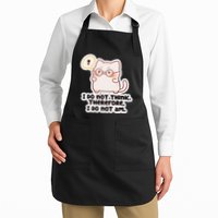 Ellie Furrington I Do Not Think Therefore I Do Not Am. Apron