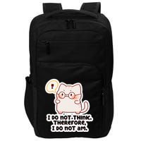 Ellie Furrington I Do Not Think Therefore I Do Not Am. Impact Tech Backpack