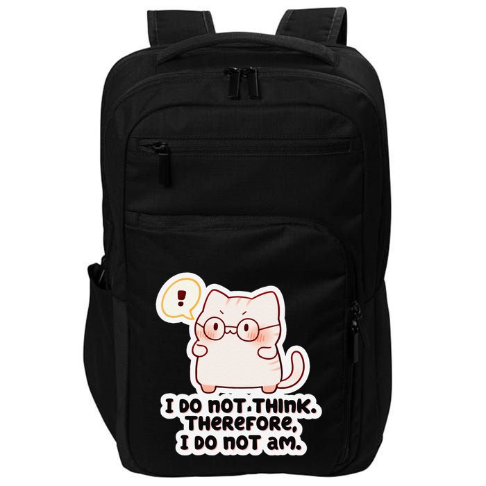 Ellie Furrington I Do Not Think Therefore I Do Not Am. Impact Tech Backpack