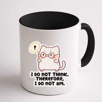 Ellie Furrington I Do Not Think Therefore I Do Not Am. Mug