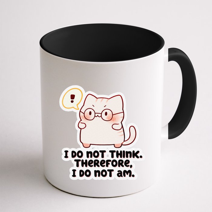 Ellie Furrington I Do Not Think Therefore I Do Not Am. Mug