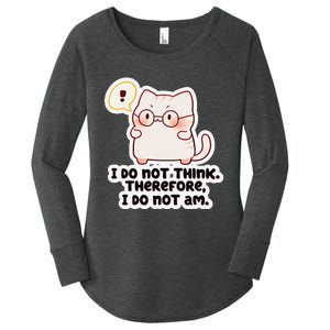 Ellie Furrington I Do Not Think Therefore I Do Not Am. Women's Perfect Tri Tunic Long Sleeve Shirt