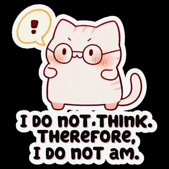 Ellie Furrington I Do Not Think Therefore I Do Not Am. Mousepad