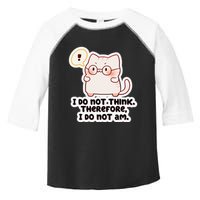 Ellie Furrington I Do Not Think Therefore I Do Not Am. Toddler Fine Jersey T-Shirt