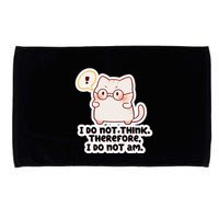 Ellie Furrington I Do Not Think Therefore I Do Not Am. Microfiber Hand Towel