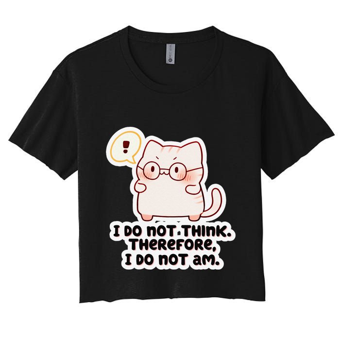 Ellie Furrington I Do Not Think Therefore I Do Not Am. Crop Top