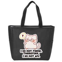 Ellie Furrington I Do Not Think Therefore I Do Not Am. Zip Tote Bag