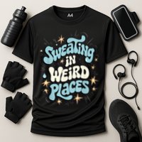 Embarrassing Funny Inappropriate Sweating Adult Humor Performance Shirt