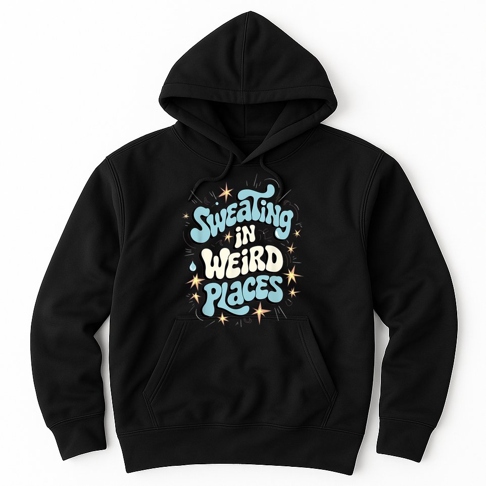 Embarrassing Funny Inappropriate Sweating Adult Humor Hoodie