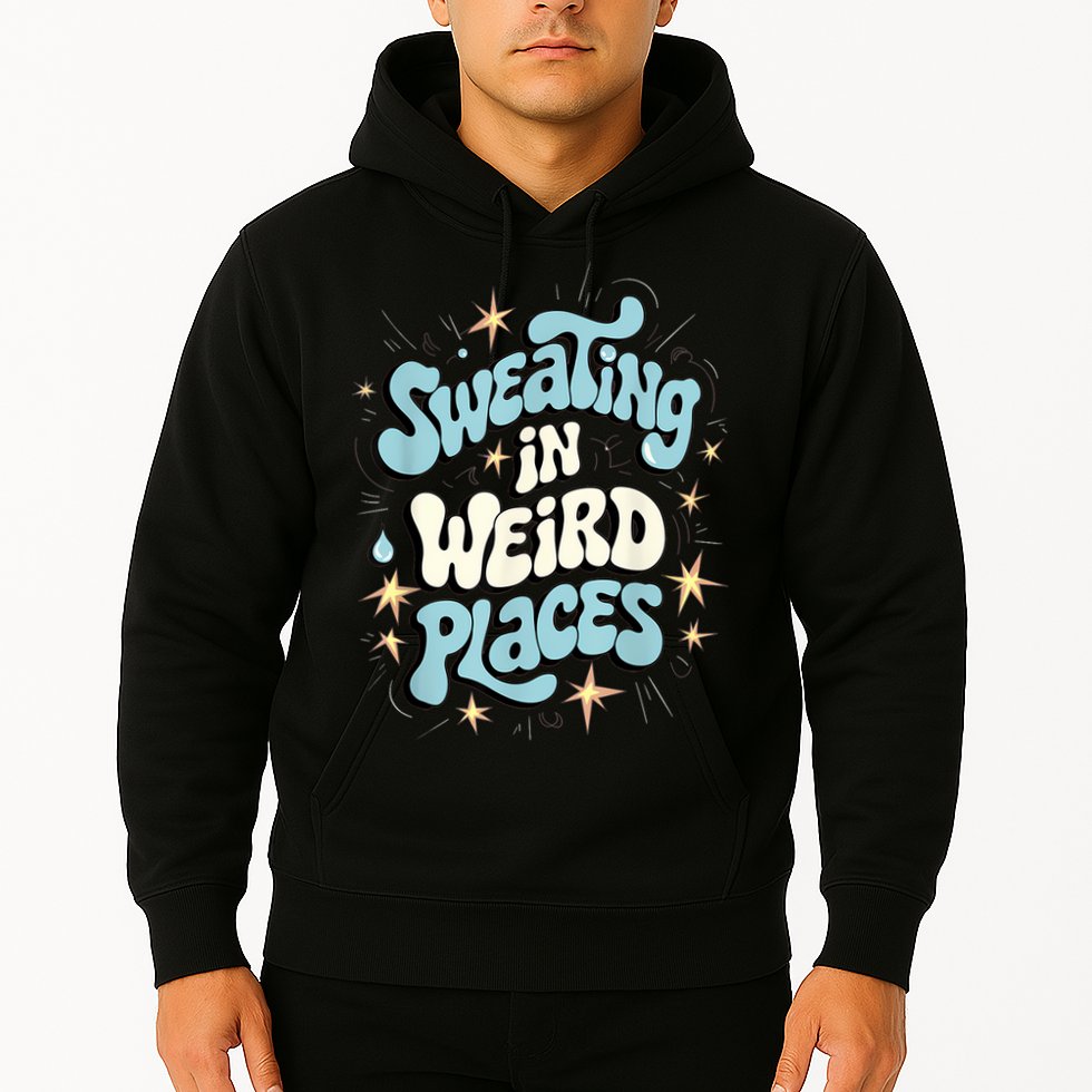 Embarrassing Funny Inappropriate Sweating Adult Humor Hoodie