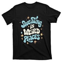 Embarrassing Funny Inappropriate Sweating Adult Humor T-Shirt