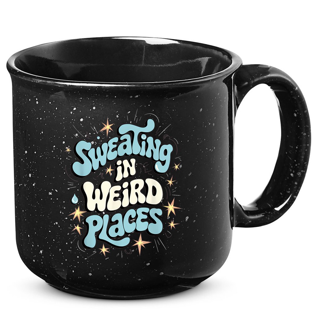 Embarrassing Funny Inappropriate Sweating Adult Humor 15oz Campfire Ceramic Mug