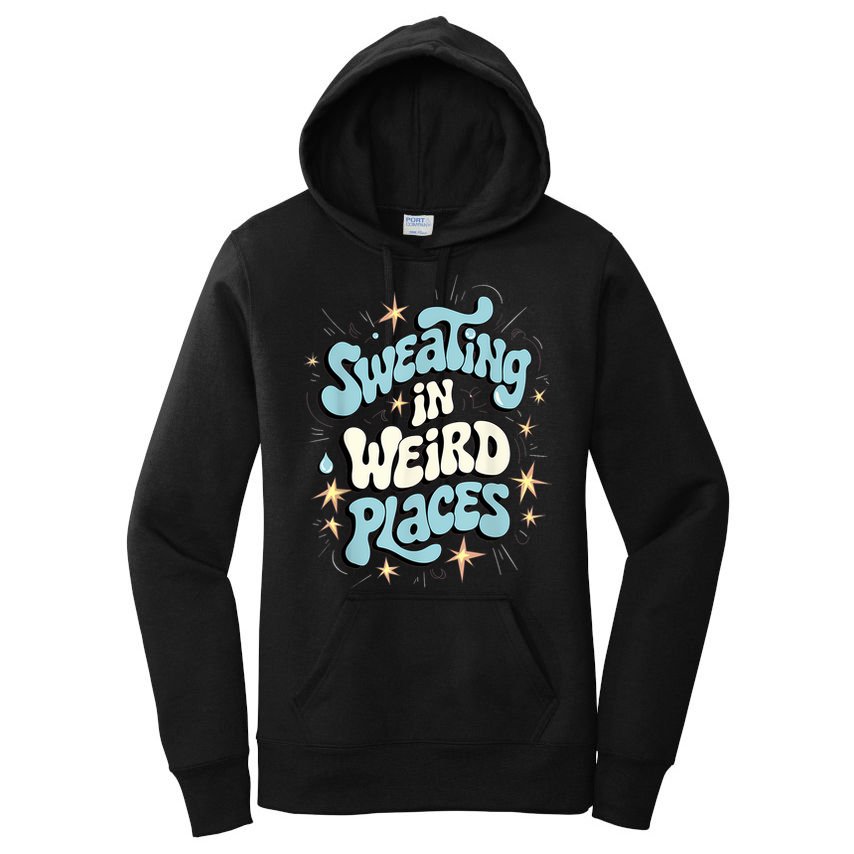 Embarrassing Funny Inappropriate Sweating Adult Humor Women's Pullover Hoodie