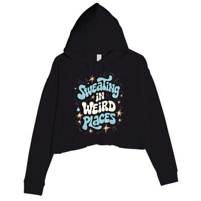 Embarrassing Funny Inappropriate Sweating Adult Humor Crop Fleece Hoodie