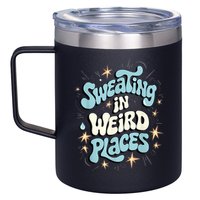Embarrassing Funny Inappropriate Sweating Adult Humor 12oz Stainless Steel Coffee Mug