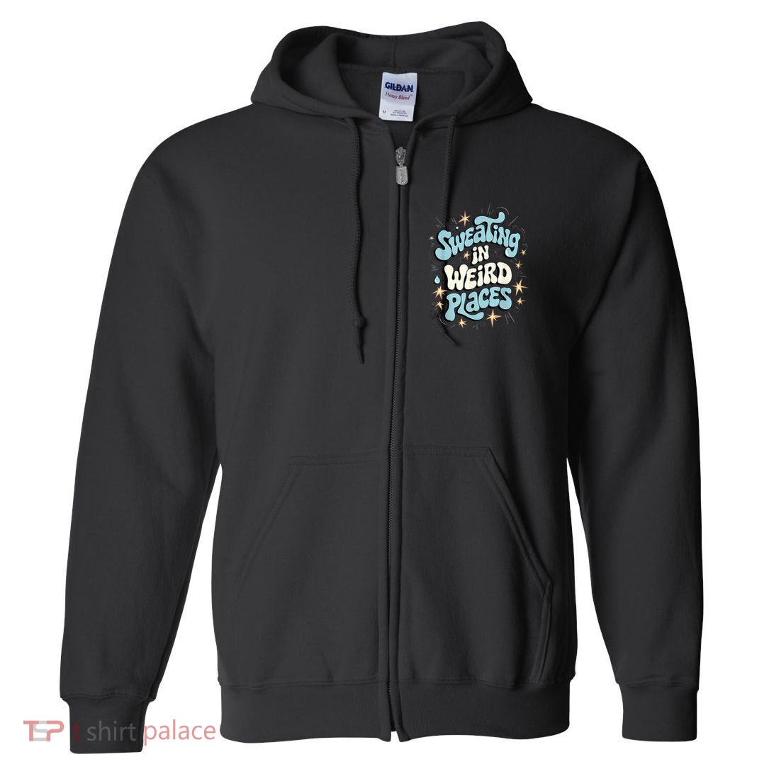Embarrassing Funny Inappropriate Sweating Adult Humor Full Zip Hoodie