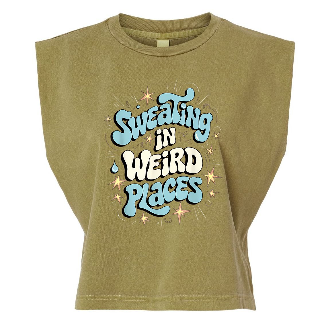 Embarrassing Funny Inappropriate Sweating Adult Humor Garment-Dyed Women's Muscle Tee