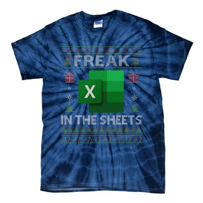 Excel Freak In The Sheets Spreadsheet Ugly Christmas Funny Tie-Dye T-Shirt