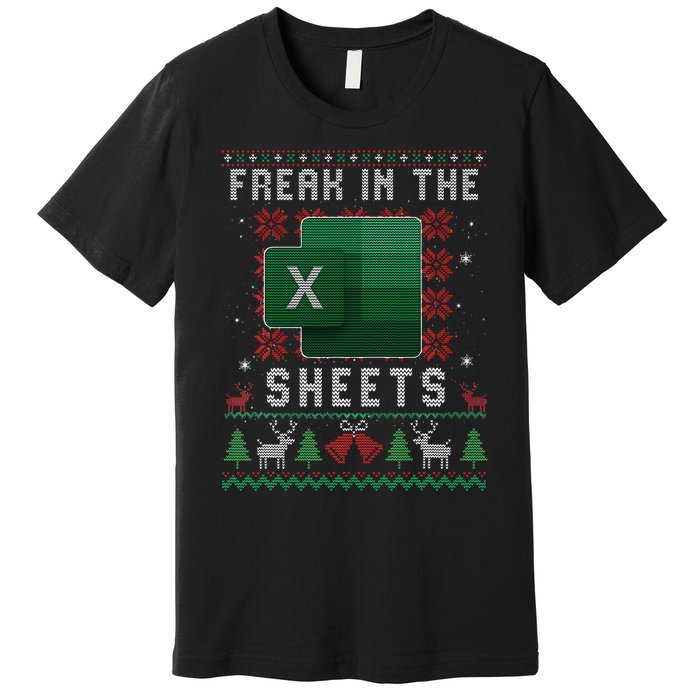 Excel Freak in the Sheets Spreadsheet Ugly Sweater xmas  Premium T-Shirt