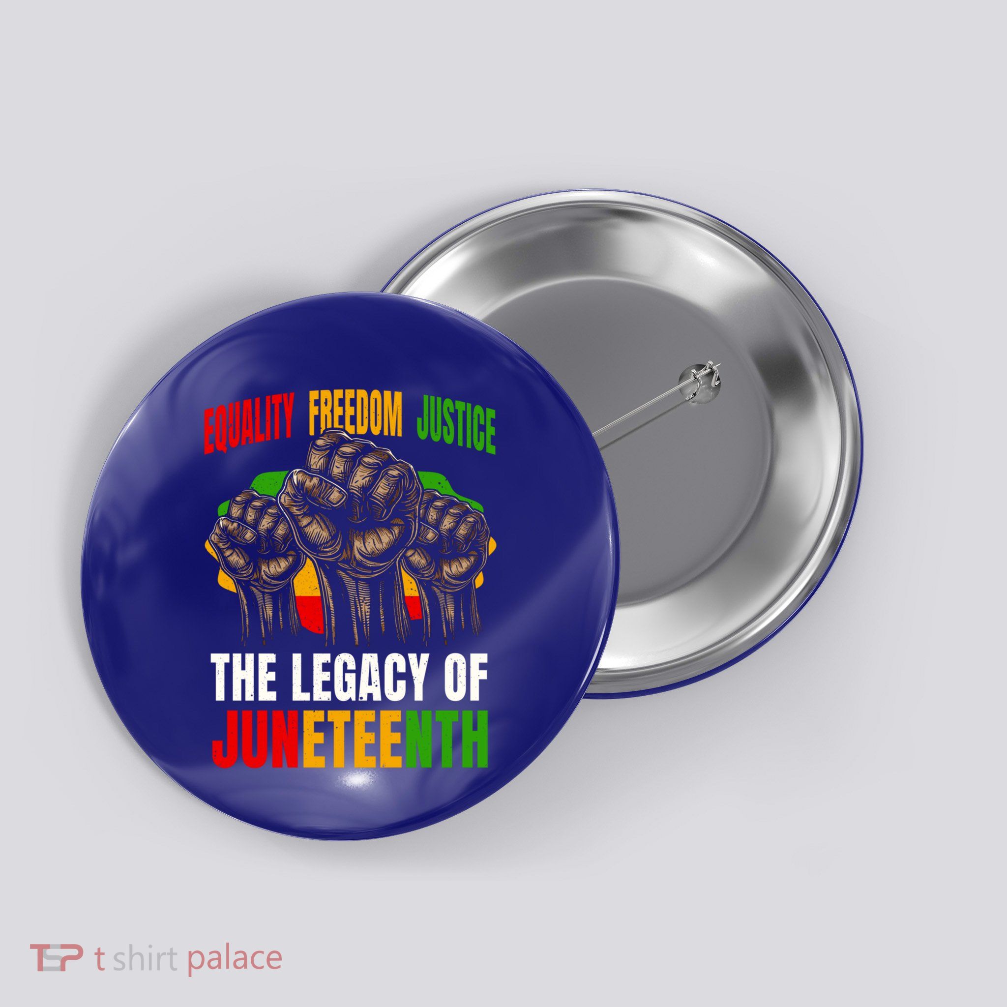 Equality Freedom Justice The Legacy Of Junenth Meaningful Gift Button