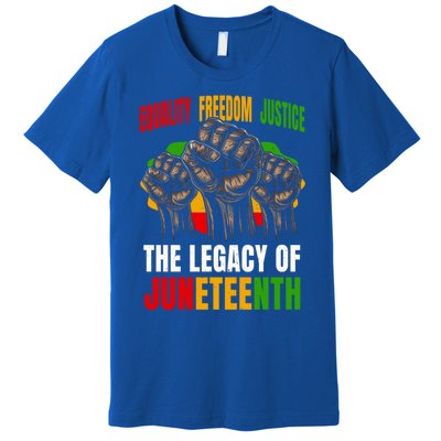 Equality Freedom Justice The Legacy Of Junenth Meaningful Gift Premium T-Shirt