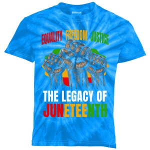 Equality Freedom Justice The Legacy Of Junenth Meaningful Gift Kids Tie-Dye T-Shirt