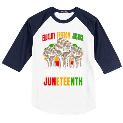 Equality Freedom Justice The Legacy Of Junenth Meaningful Gift Baseball Sleeve Shirt