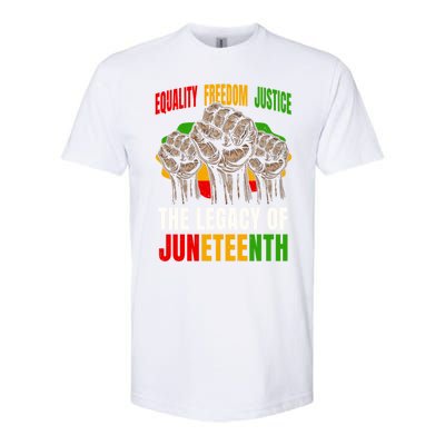 Equality Freedom Justice The Legacy Of Junenth Meaningful Gift Softstyle CVC T-Shirt