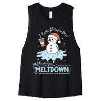 EverythingS Fine Just Having Meltdown Snowman Winter Women's Racerback Cropped Tank