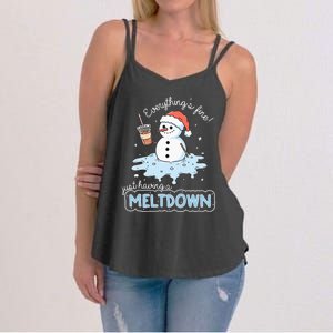 EverythingS Fine Just Having Meltdown Snowman Winter Women's Strappy Tank