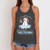 EverythingS Fine Just Having Meltdown Snowman Winter Women's Knotted Racerback Tank