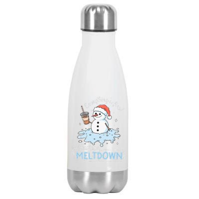 EverythingS Fine Just Having Meltdown Snowman Winter Stainless Steel Insulated Water Bottle