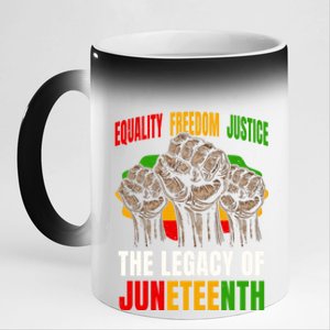 Equality Freedom Justice The Legacy Of Junenth Gift 11oz Black Color Changing Mug